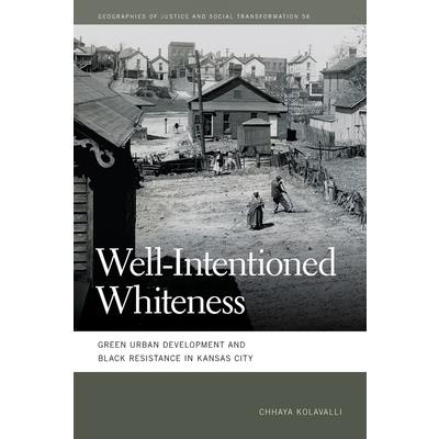 Well-Intentioned Whiteness