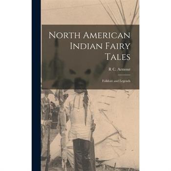 North American Indian Fairy Tales