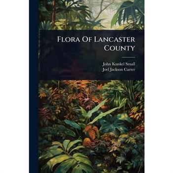 Flora Of Lancaster County
