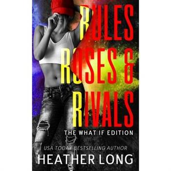 Rules, Roses, and Rivals