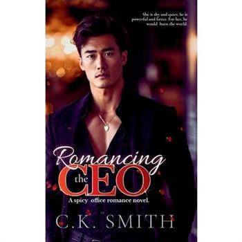 Romancing the CEO