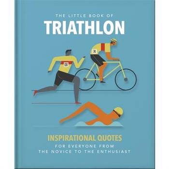 The Little Book of Triathlon