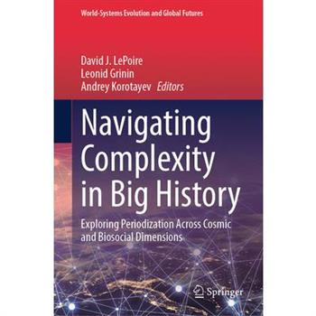 Navigating Complexity in Big History