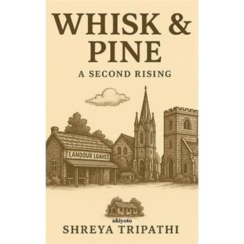Whisk & Pine
