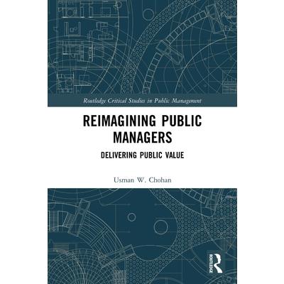 Reimagining Public Managers