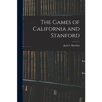The Games of California and Stanford