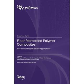 Fiber Reinforced Polymer Composites