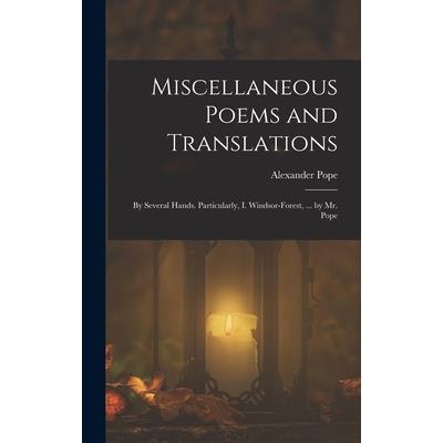 Miscellaneous Poems and Translations