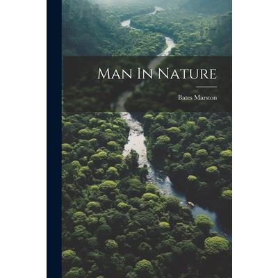 Man In Nature