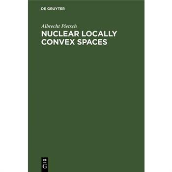 Nuclear Locally Convex Spaces