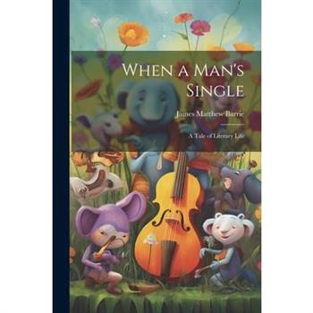 When a Man's Single