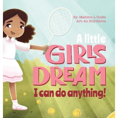 A Little Girl’s Dream