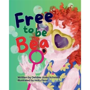 Free To Be Bea