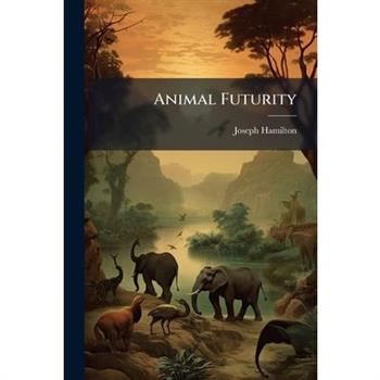 Animal Futurity