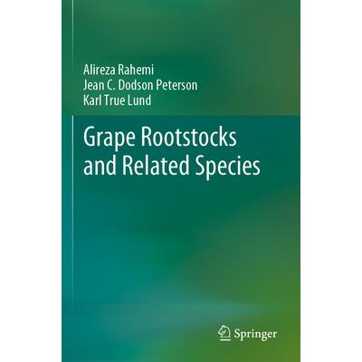 Grape Rootstocks and Related Species