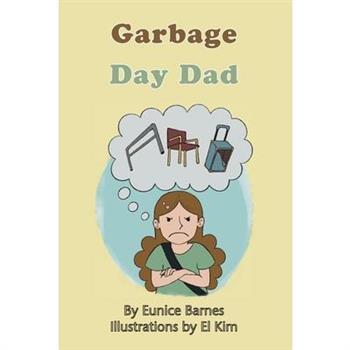 Garbage Day Dad