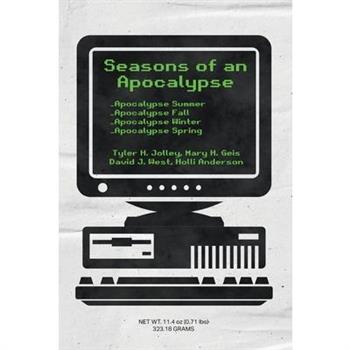Seasons of an Apocalypse