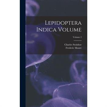Lepidoptera Indica Volume; Volume 2