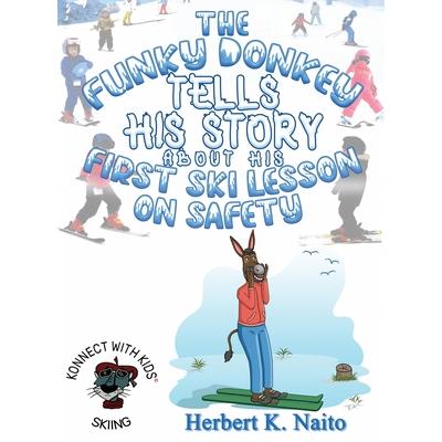 The Funky Donkey Tells His Story About His First Ski Lesson On Safety