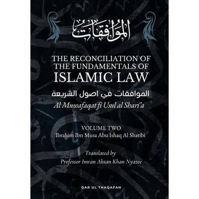 The Reconciliation of the Fundamentals of Islamic Law