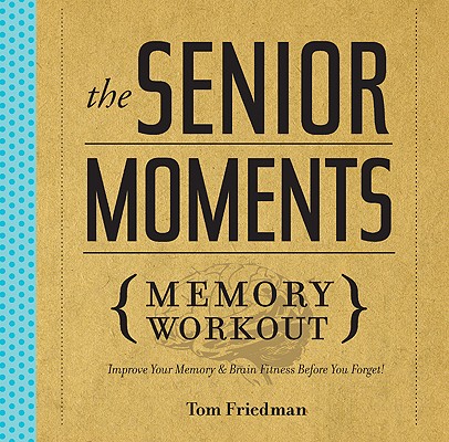 The Senior Moments {Memory Workout}