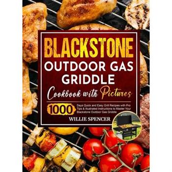 Blackstone Outdoor Gas Griddle Cookbook with Pictures