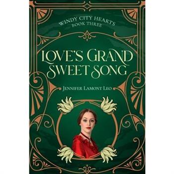 Love's Grand Sweet Song