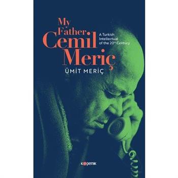 My Father Cemil Meric