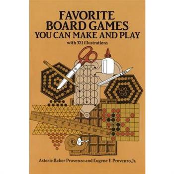 Favorite Board Games You Can Make and Play