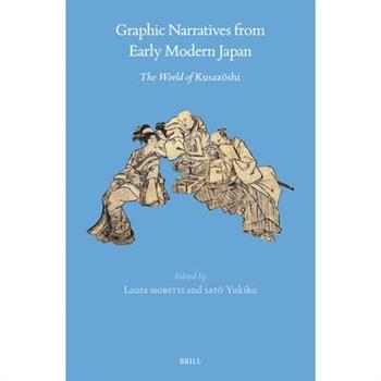 Graphic Narratives from Early Modern Japan