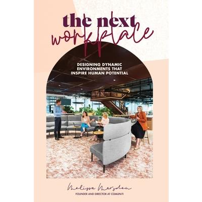 The Next Workplace