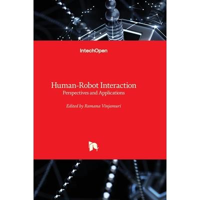 Human-Robot Interaction - Perspectives and Applications