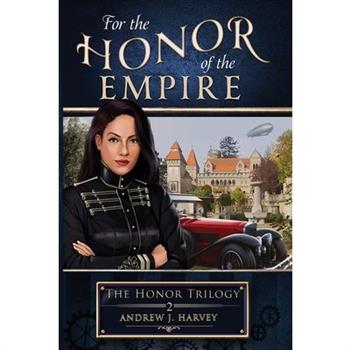 For the Honor of the Empire