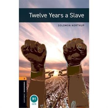 Oxford Bookworms 3e 2 Twelve Years a Slave MP3 Pack