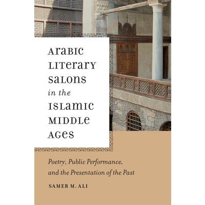 Arabic Literary Salons in the Islamic Middle Ages