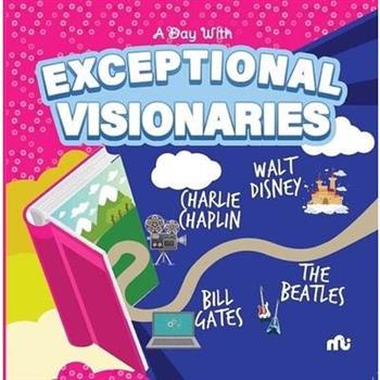 A Day With Exceptional Visionaries