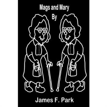 Mags and Mary
