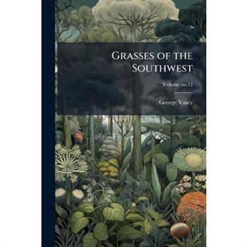 Grasses of the Southwest