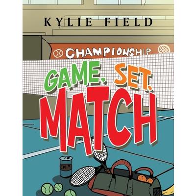 Game, Set, Match