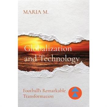 Globalization and Technology