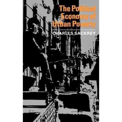 The Political Economy of Urban Poverty