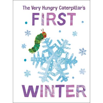 The Very Hungry Caterpillar`s First Winter