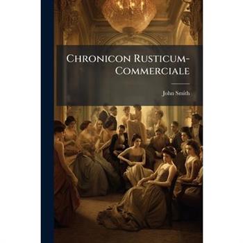 Chronicon Rusticum-Commerciale