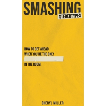 Smashing Stereotypes