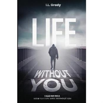 Life Without You