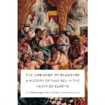 The Business of Pleasure