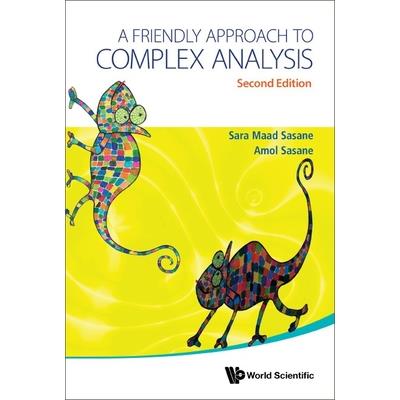 A Friendly Approach to Complex Analysis