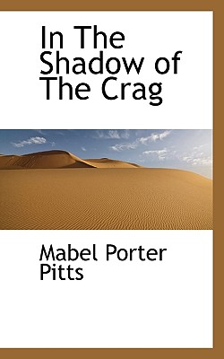In the Shadow of the Crag