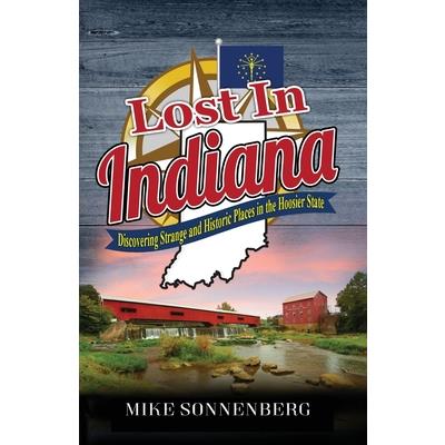 Lost In Indiana