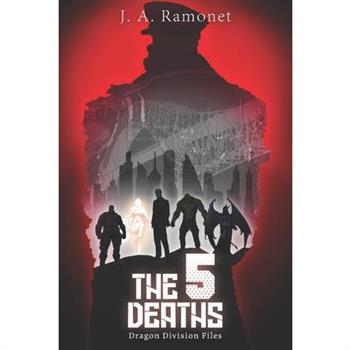 The 5 Deaths